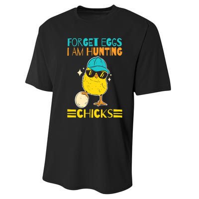 Easter Outfit Forget Eggs I'm Hunting Chicks Performance Sprint T-Shirt