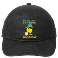 Easter Outfit Forget Eggs I'm Hunting Chicks 7-Panel Snapback Hat