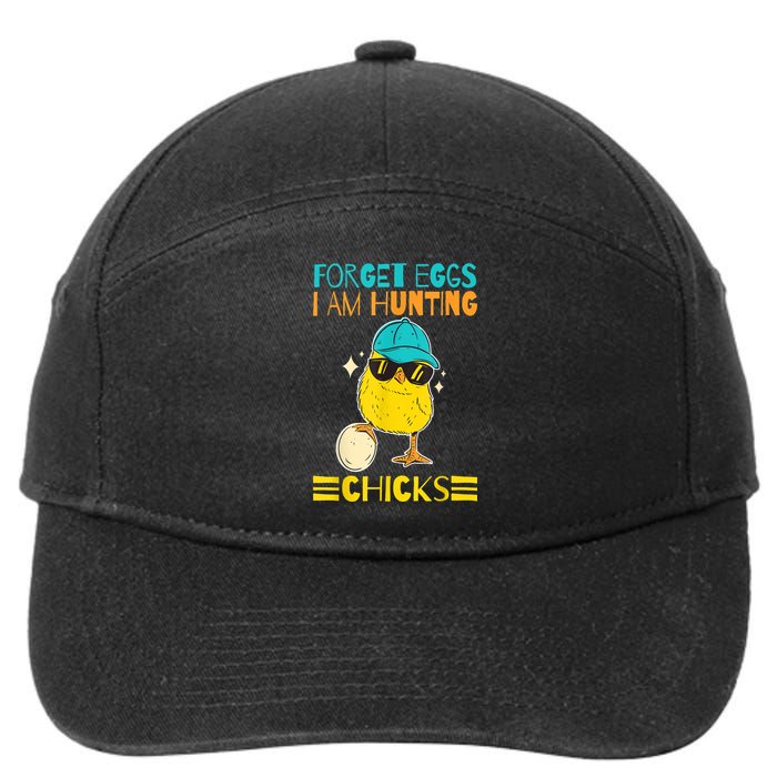 Easter Outfit Forget Eggs I'm Hunting Chicks 7-Panel Snapback Hat