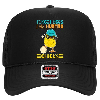 Easter Outfit Forget Eggs I'm Hunting Chicks Trucker Hat
