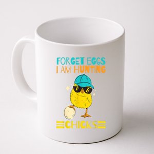 Easter Outfit Forget Eggs I'm Hunting Chicks Coffee Mug