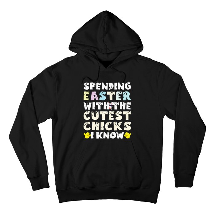 Easter Outfit For  Funny Cutest Chicks Hoodie