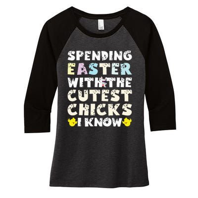 Easter Outfit For  Funny Cutest Chicks Women's Tri-Blend 3/4-Sleeve Raglan Shirt