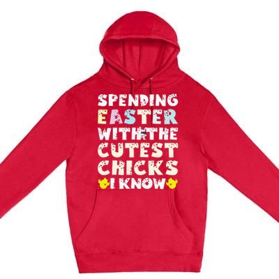 Easter Outfit For  Funny Cutest Chicks Premium Pullover Hoodie