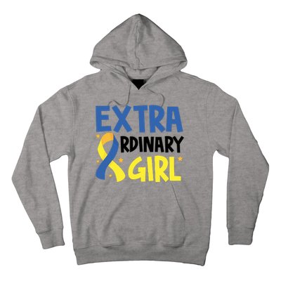 Extra Ordinary Girl Down Syndrome Awareness Hoodie