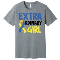 Extra Ordinary Girl Down Syndrome Awareness Premium T-Shirt