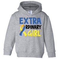 Extra Ordinary Girl Down Syndrome Awareness Toddler Hoodie