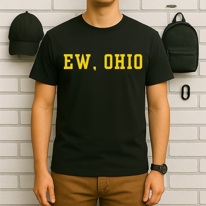 Ew Ohio Generation Z & Gen Alpha Brain Rot Funny Slang T-Shirt