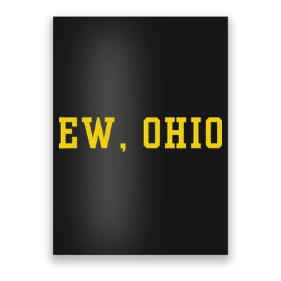 Ew Ohio Generation Z & Gen Alpha Brain Rot Funny Slang Poster