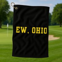 Ew Ohio Generation Z & Gen Alpha Brain Rot Funny Slang Golf Towel