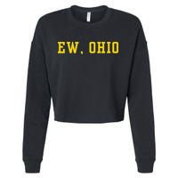 Ew Ohio Generation Z & Gen Alpha Brain Rot Funny Slang Cropped Pullover Crew
