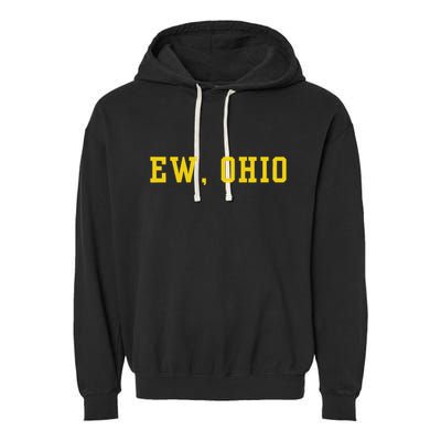 Ew Ohio Generation Z & Gen Alpha Brain Rot Garment-Dyed Fleece Hoodie