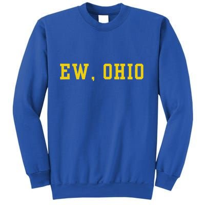 Ew Ohio Generation Z & Gen Alpha Brain Rot Sweatshirt