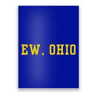 Ew Ohio Generation Z & Gen Alpha Brain Rot Poster