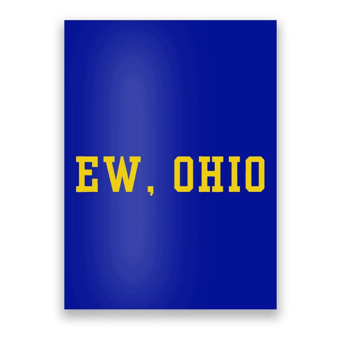 Ew Ohio Generation Z & Gen Alpha Brain Rot Poster