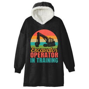 Excavator Operator In Training Excavator Hooded Wearable Blanket