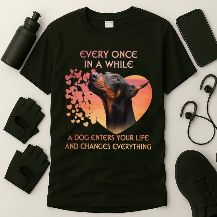 Every Once In A While A Dog Enters Your Life Doberman T-Shirt