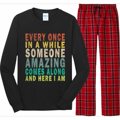 Every Once In A While Someone Amazing Comes Along Vintage Gift Long Sleeve Pajama Set