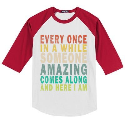 Every Once In A While Someone Amazing Comes Along Vintage Gift Kids Colorblock Raglan Jersey