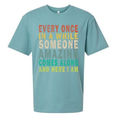 Every Once In A While Someone Amazing Comes Along Vintage Gift Sueded Cloud Jersey T-Shirt