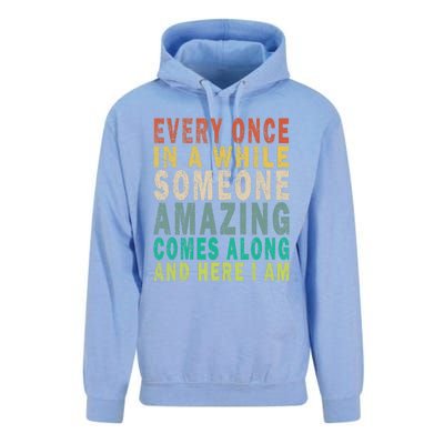 Every Once In A While Someone Amazing Comes Along Vintage Gift Unisex Surf Hoodie