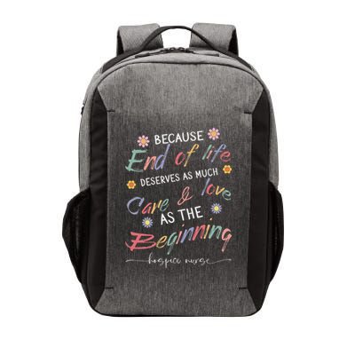 End Of Life Deserves As Much Care And Love Hospice Nurse Vector Backpack
