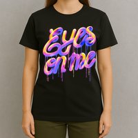 Eyes On Me Colorful T-Shirt