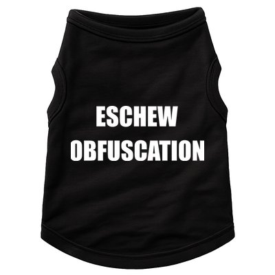 Eschew Obfuscation Obfuscate Funny Greek Sarcastic Doggie Tank