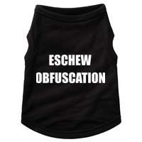 Eschew Obfuscation Obfuscate Funny Greek Sarcastic Doggie Tank