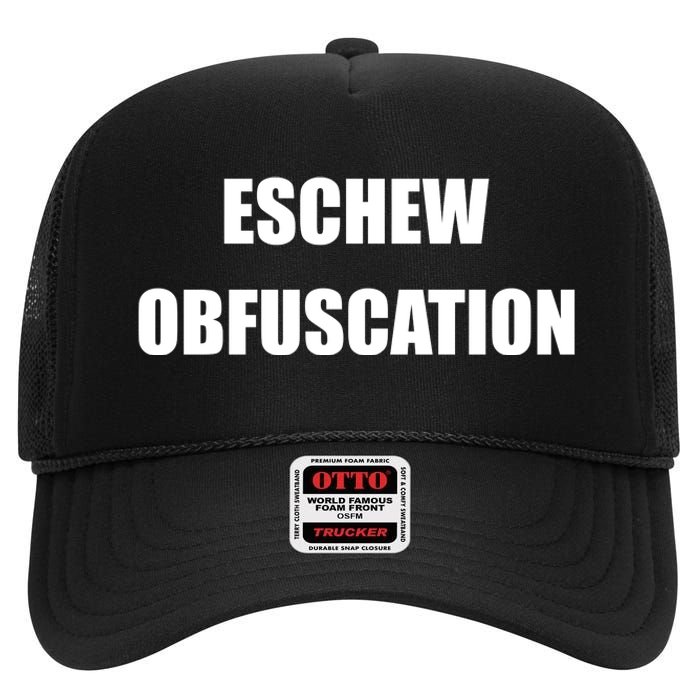 Eschew Obfuscation Obfuscate Funny Greek Sarcastic High Crown Mesh Back Trucker Hat