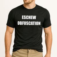 Eschew Obfuscation Obfuscate Funny Greek Sarcastic Performance Shirt