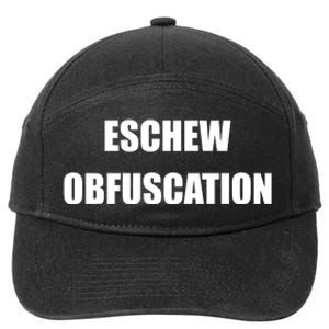 Eschew Obfuscation Obfuscate Funny Greek Sarcastic 7-Panel Snapback Hat