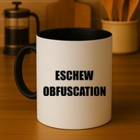 Eschew Obfuscation Obfuscate Funny Greek Sarcastic Mug
