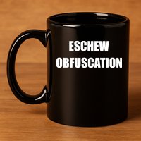 Eschew Obfuscation Obfuscate Funny Greek Sarcastic 11oz C Handle Ceramic Mug