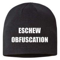 Eschew Obfuscation Obfuscate Funny Greek Sarcastic Sustainable Beanie