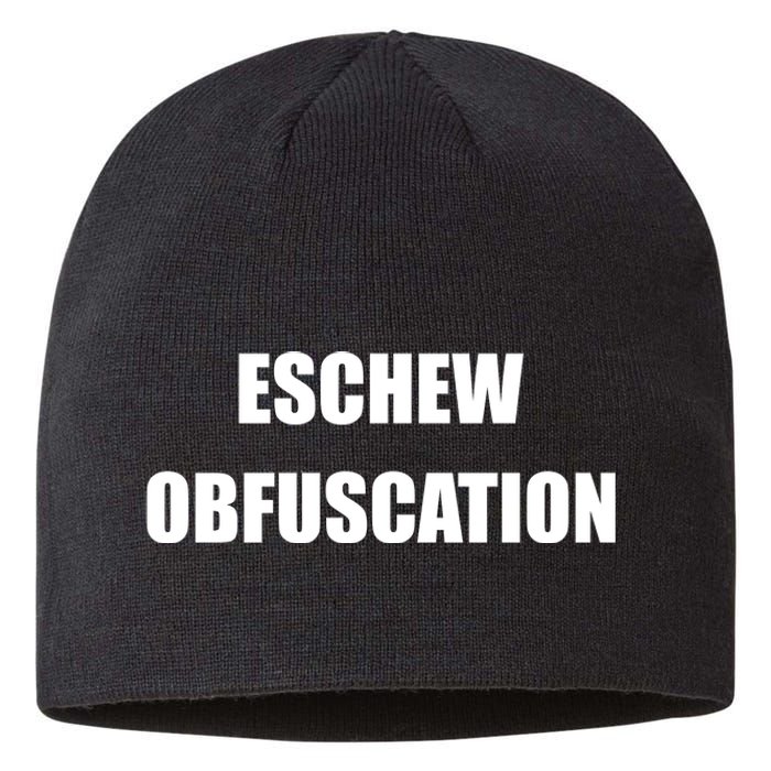 Eschew Obfuscation Obfuscate Funny Greek Sarcastic Sustainable Beanie