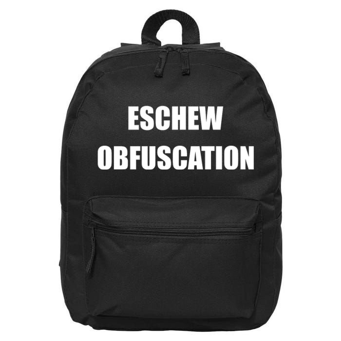 Eschew Obfuscation Obfuscate Funny Greek Sarcastic 16 in Basic Backpack