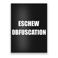 Eschew Obfuscation Obfuscate Funny Greek Sarcastic Poster