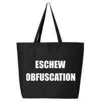 Eschew Obfuscation Obfuscate Funny Greek Sarcastic 25L Jumbo Tote
