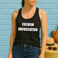 Eschew Obfuscation Obfuscate Funny Greek Sarcastic Womens Tank Top