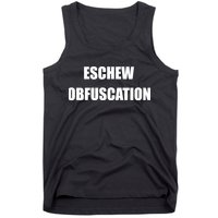 Eschew Obfuscation Obfuscate Funny Greek Sarcastic Tank Top