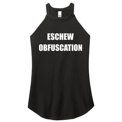 Eschew Obfuscation Obfuscate Funny Greek Sarcastic Women's Perfect Tri Rocker Tank