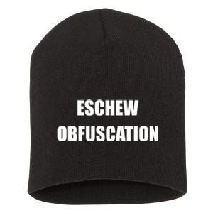 Eschew Obfuscation Obfuscate Funny Greek Sarcastic Short Acrylic Beanie