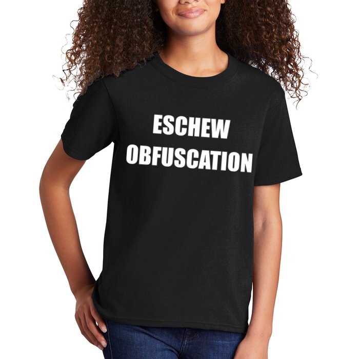 Eschew Obfuscation Obfuscate Funny Greek Sarcastic Kids T-Shirt