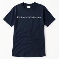 Eschew Obfuscation Obfuscate Classy Logo Tall T-Shirt