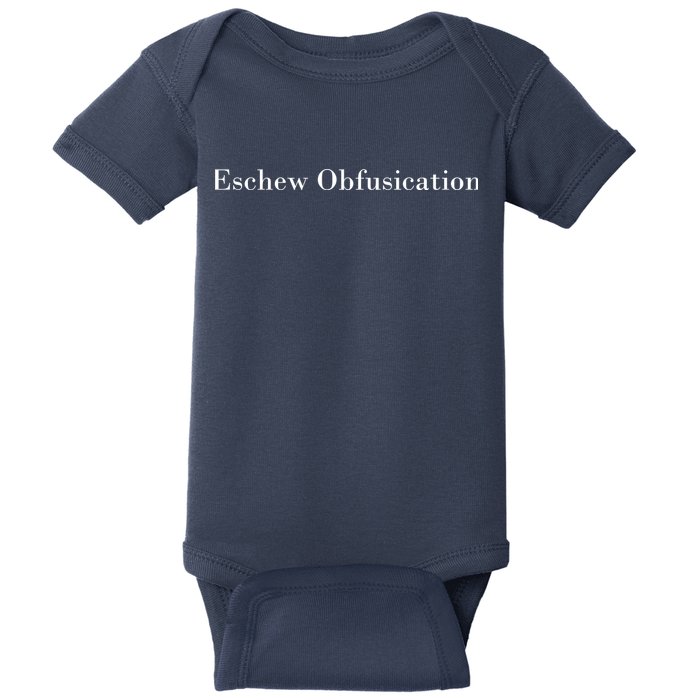Eschew Obfuscation Obfuscate Classy Logo Baby Bodysuit