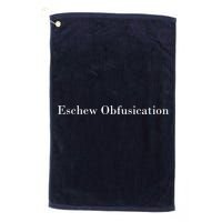 Eschew Obfuscation Obfuscate Classy Logo Golf Towel