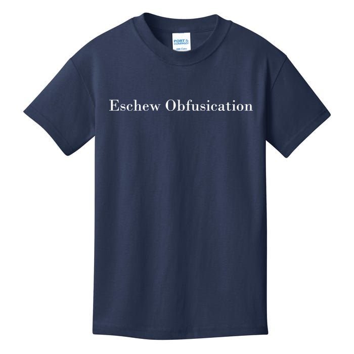 Eschew Obfuscation Obfuscate Classy Logo Kids T-Shirt