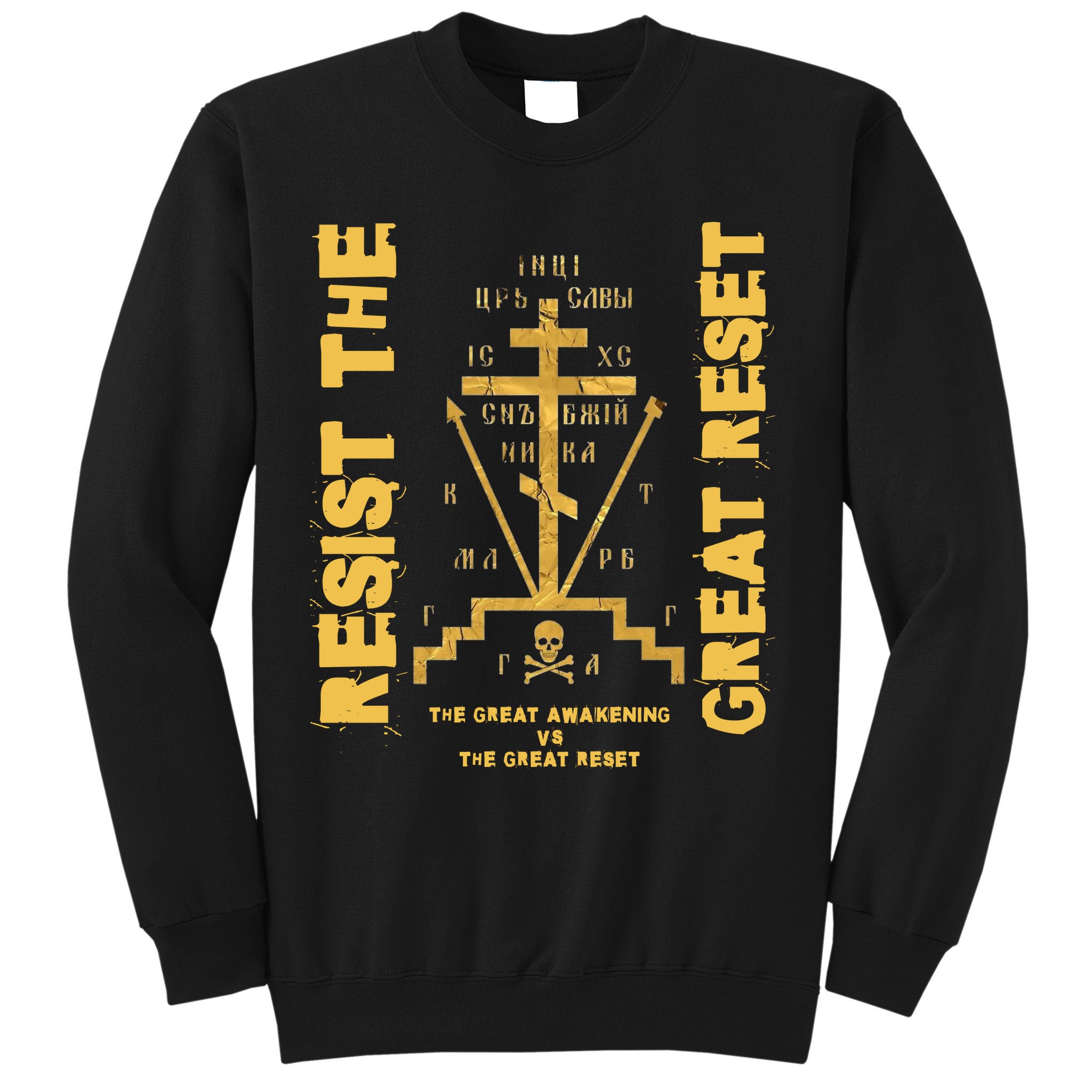 Eastern Orthodox Resist The Great Reset Conservative Sweatshirt