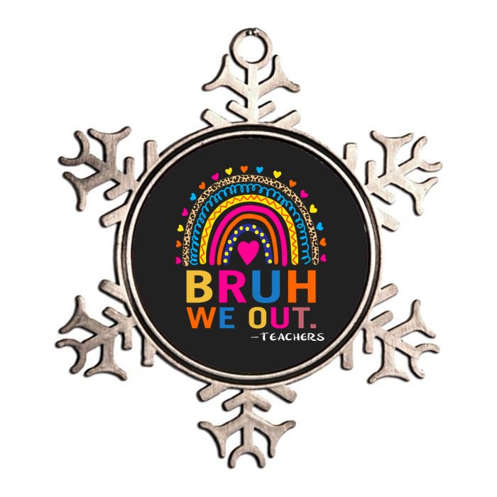 End Of School Year Teacher Summer Bruh We Out Funny Teachers Metallic Star Ornament